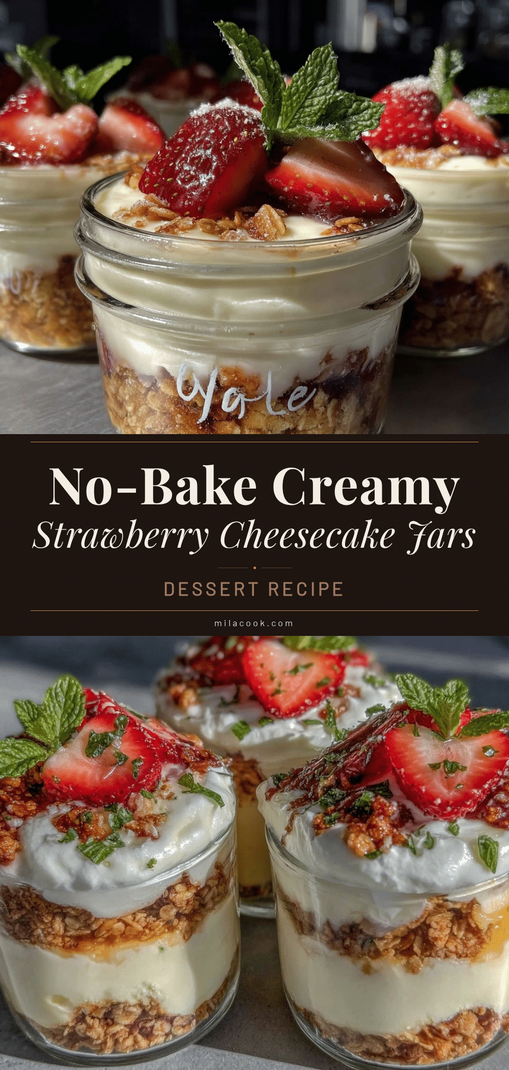 no-bake strawberry cheesecake jar parfaits recipe