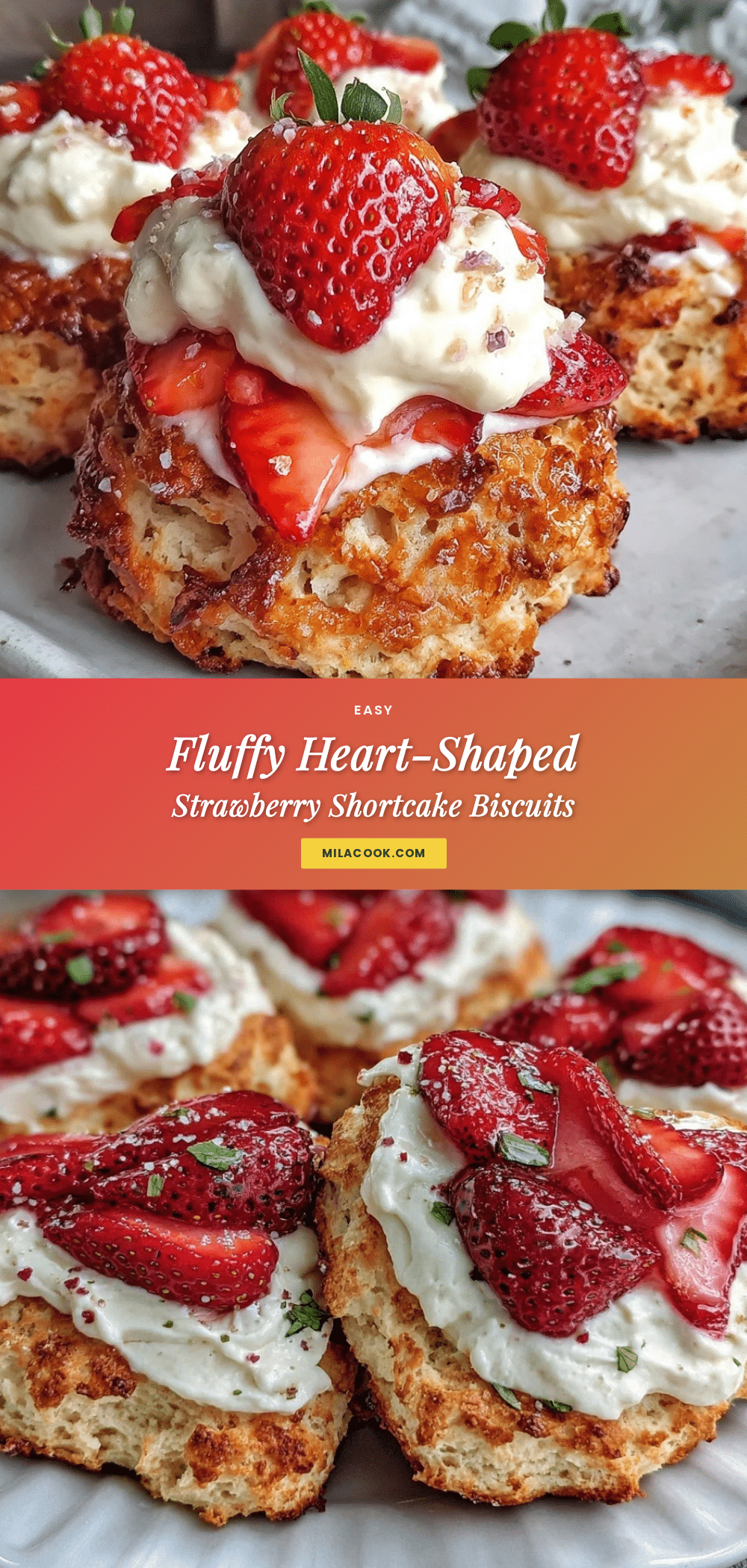 heart-shaped strawberry shortcake biscuits recipe