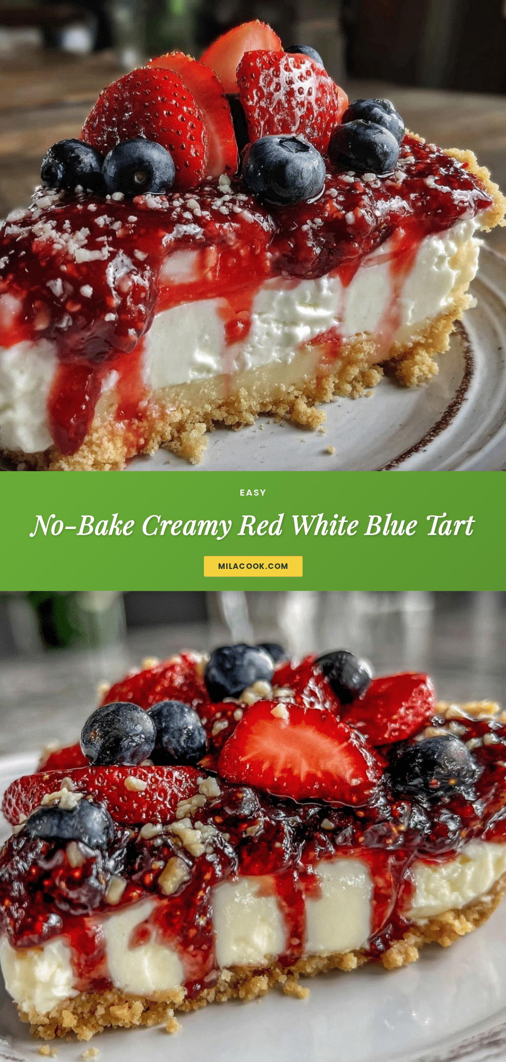 No-Bake Red White and Blue Cheesecake Tart recipe
