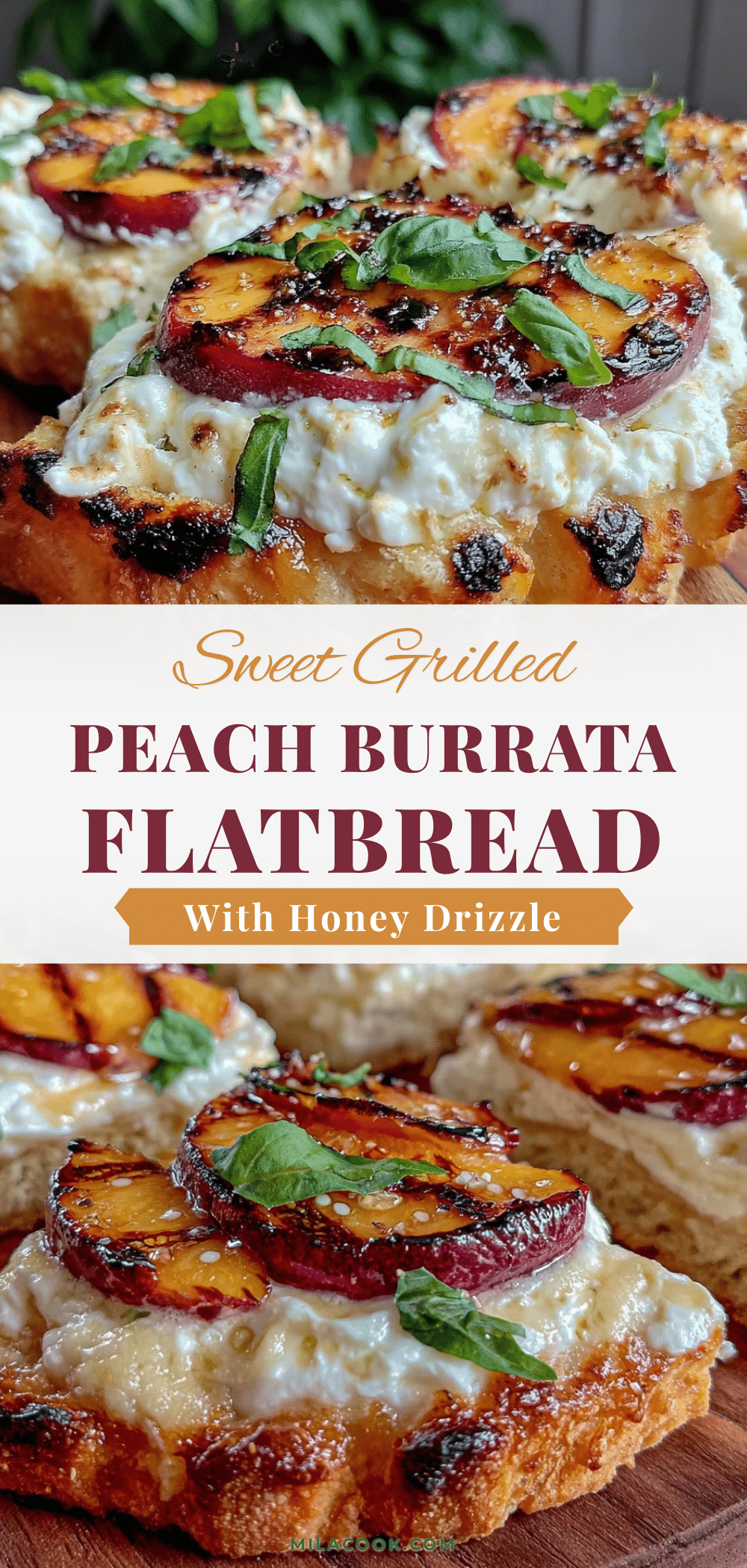 grilled peach and burrata flatbread recipe