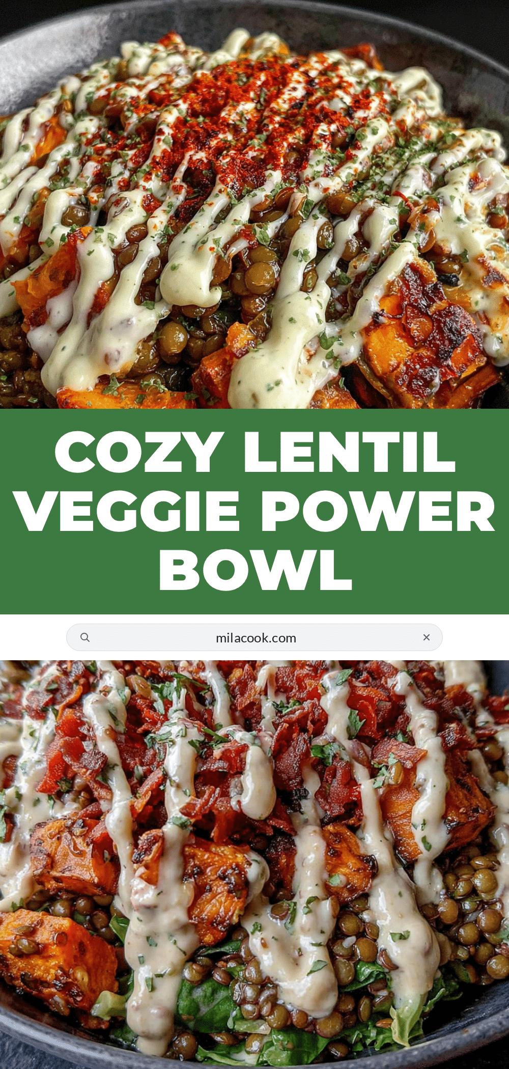 cozy lentil and veggie power bowl with creamy tahini recipe
