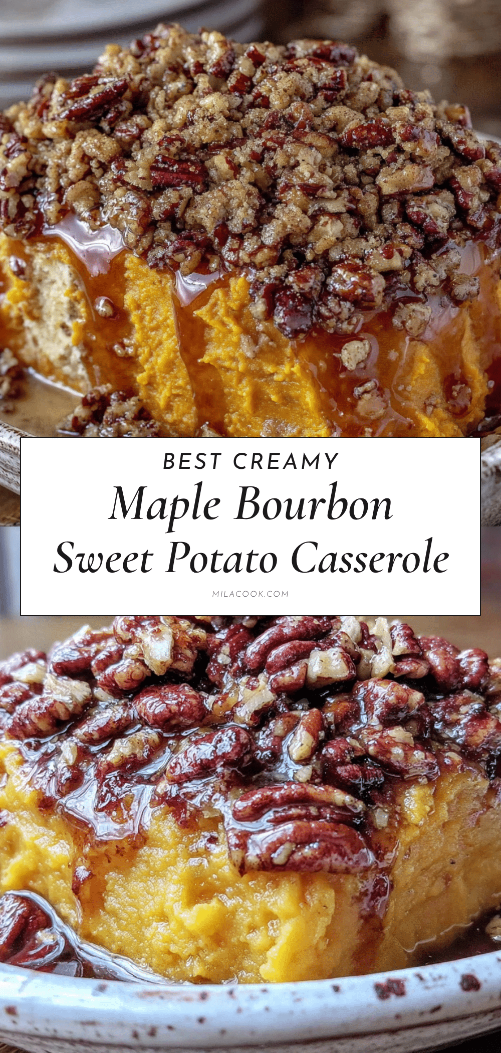 creamy maple bourbon sweet potato casserole recipe